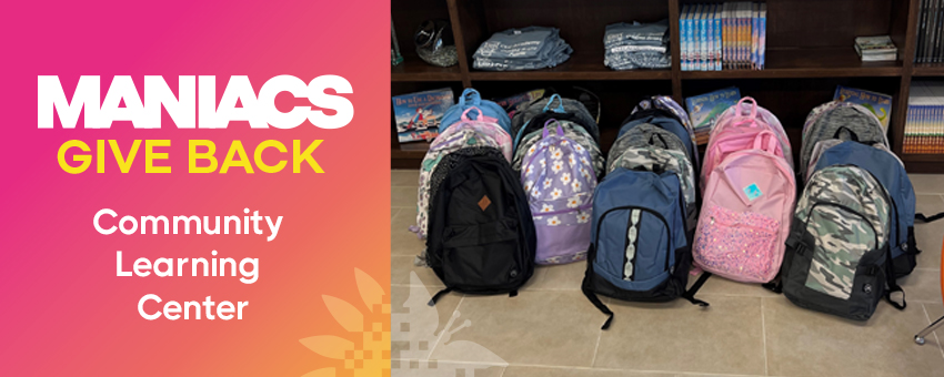 Maniacs Give Back: Community Learning Center