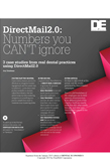 DirectMail2.0: Numbers You Can't Ignore — 3 Case Studies from Real Dental Practices Using DirectMail2.0