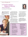 Is your receptionist helping or hurting your practice?